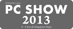 Singapore PC SHOW 2013 IT Show Exhibition @ Singapore Expo 6 Jun 2013 - 9 Jun 2013
